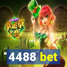 4488 bet